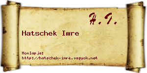 Hatschek Imre névjegykártya